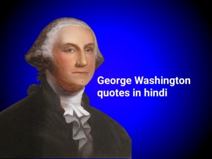 George Washington quotes in hindi